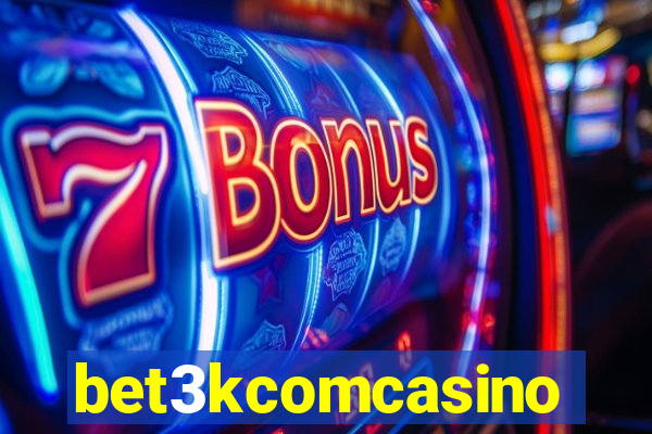 bet3kcomcasino