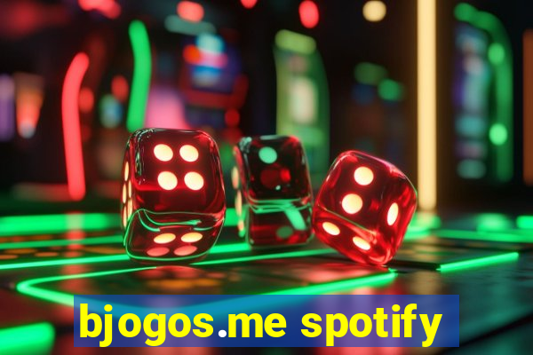 bjogos.me spotify