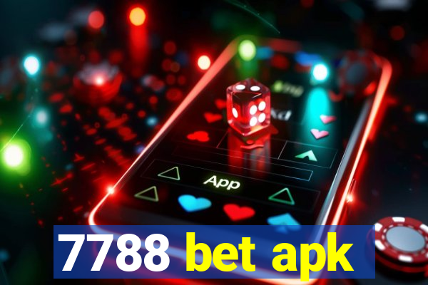 7788 bet apk