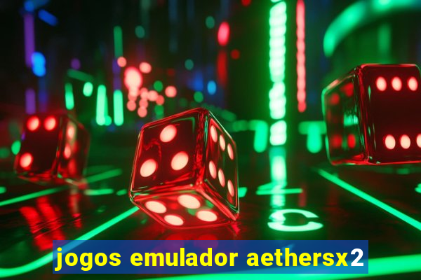 jogos emulador aethersx2