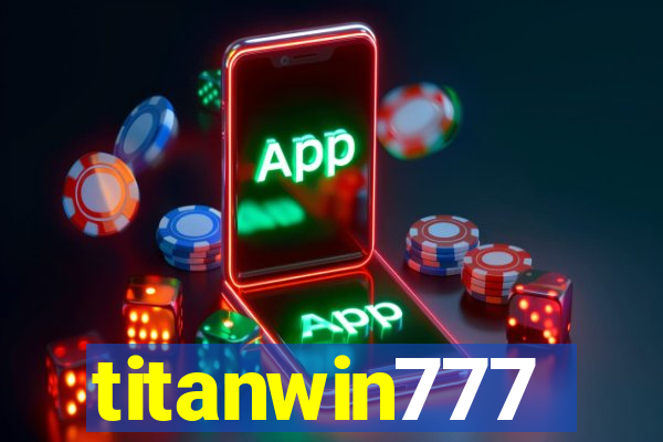 titanwin777