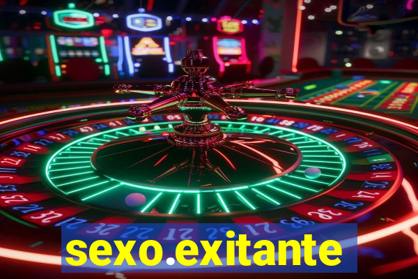 sexo.exitante