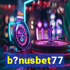 b?nusbet77