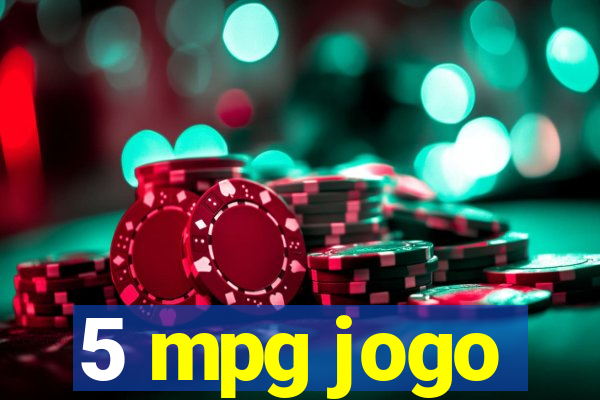 5 mpg jogo