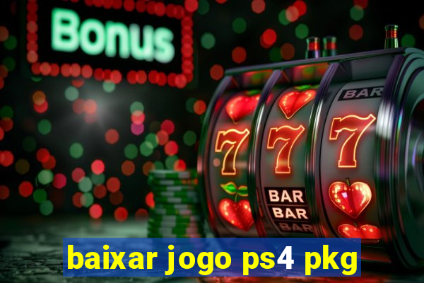 baixar jogo ps4 pkg