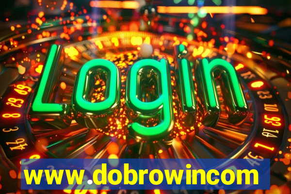 www.dobrowincom