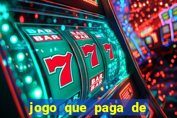 jogo que paga de verdade no pix sem depositar nada