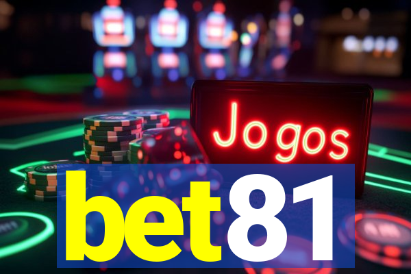 bet81