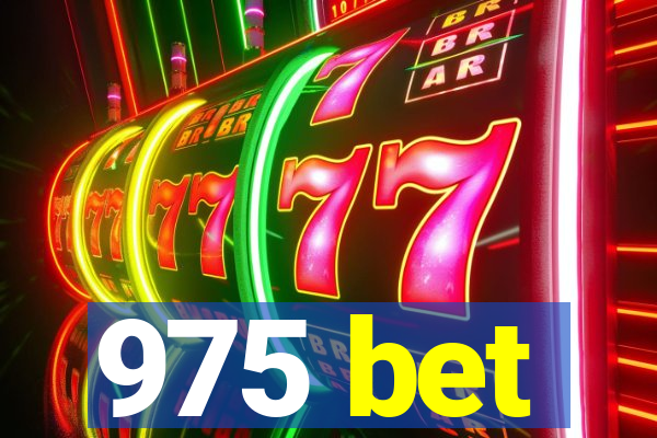 975 bet