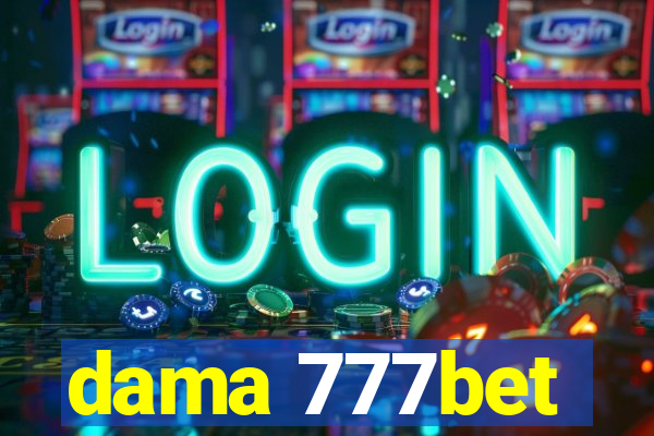 dama 777bet