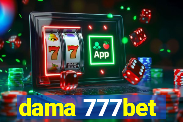 dama 777bet