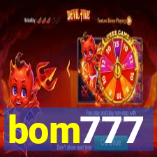 bom777