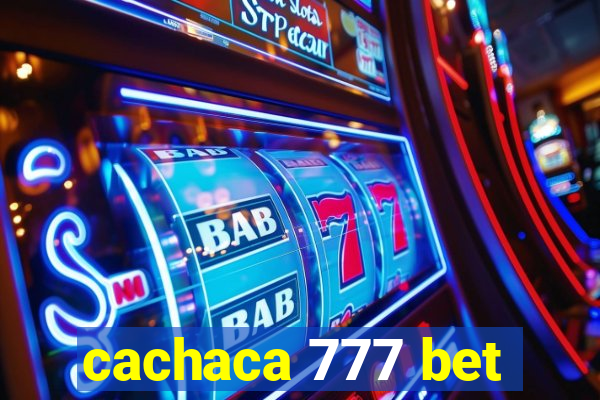 cachaca 777 bet