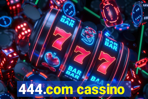 444.com cassino