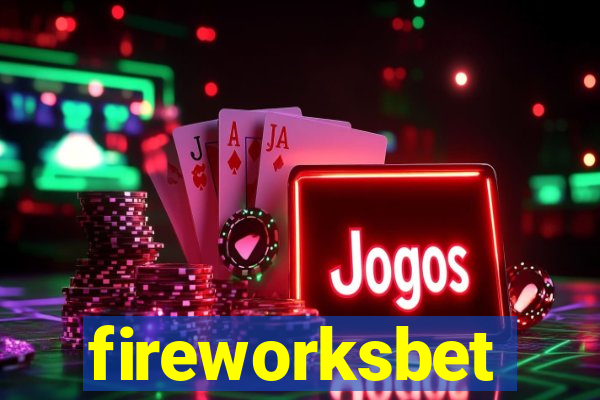 fireworksbet