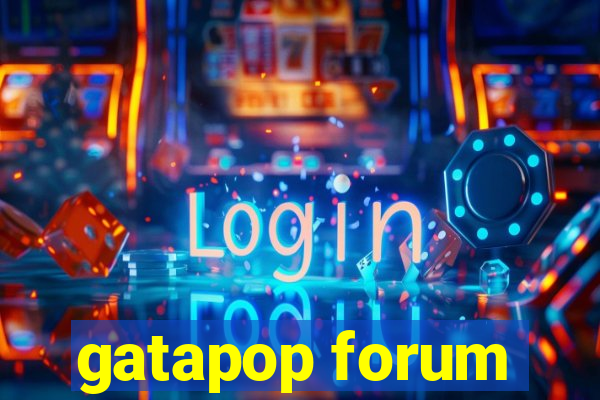 gatapop forum