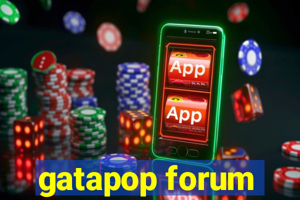 gatapop forum