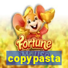 copypasta