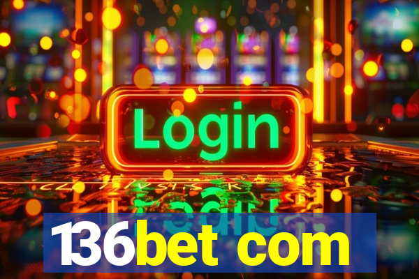 136bet com