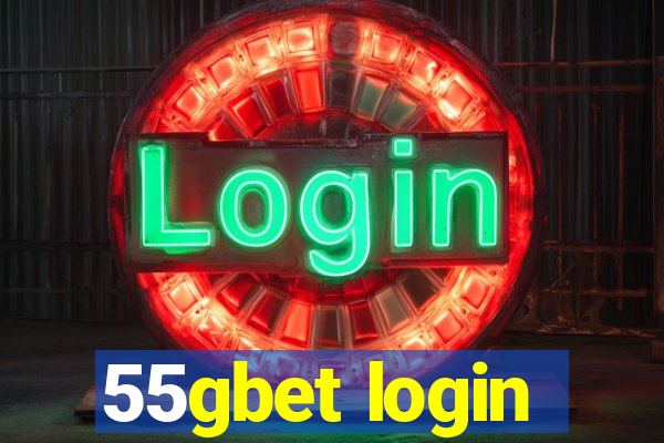 55gbet login