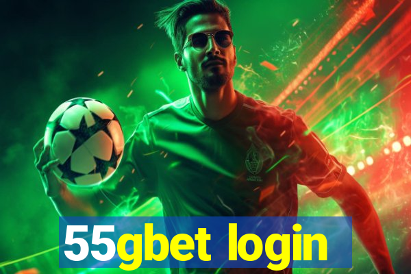 55gbet login