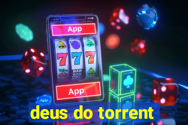 deus do torrent