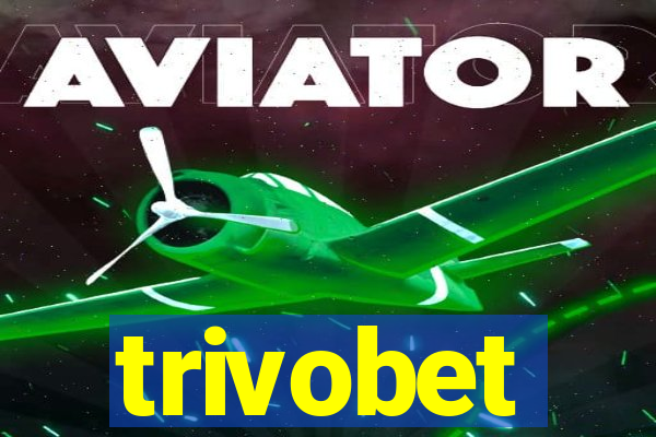 trivobet