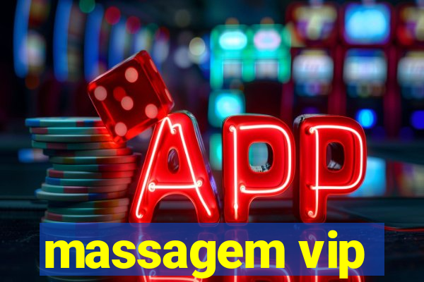 massagem vip