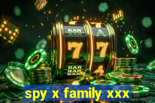 spy x family xxx