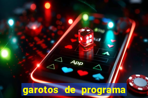 garotos de programa porto seguro