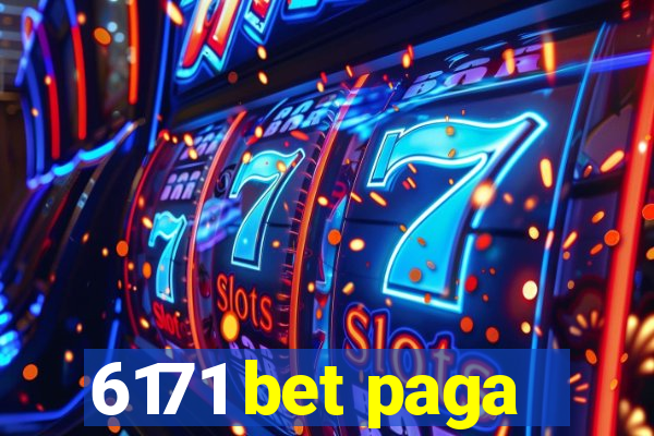 6171 bet paga