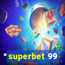 superbet 99