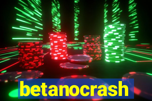 betanocrash