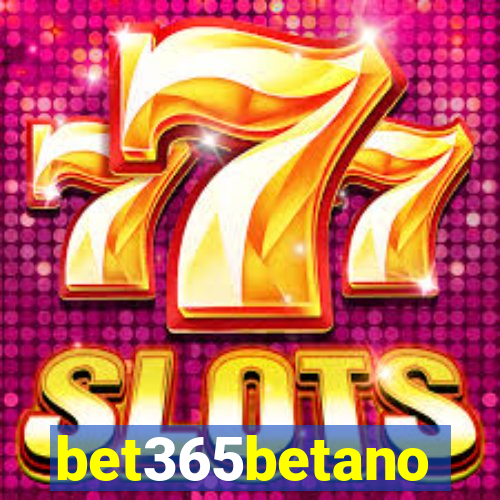 bet365betano