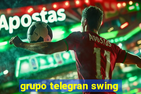 grupo telegran swing