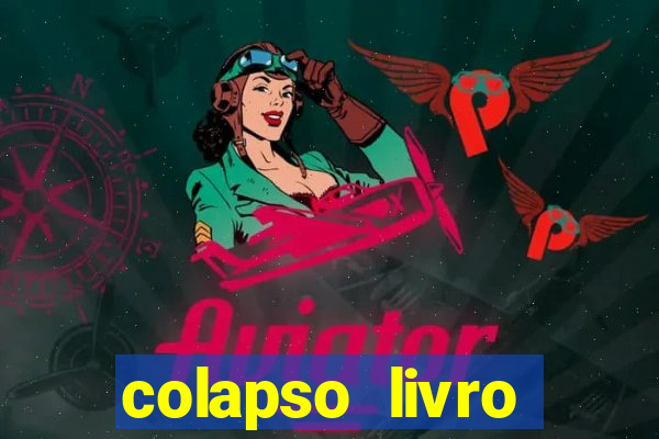 colapso livro darkside darkside books pdf