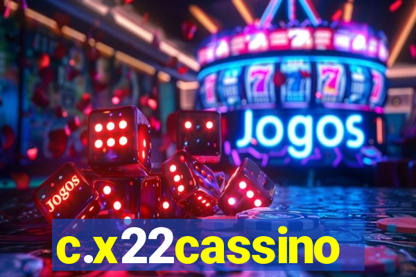 c.x22cassino