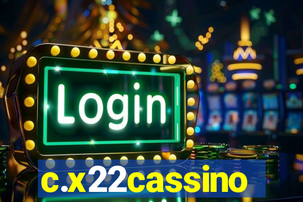 c.x22cassino