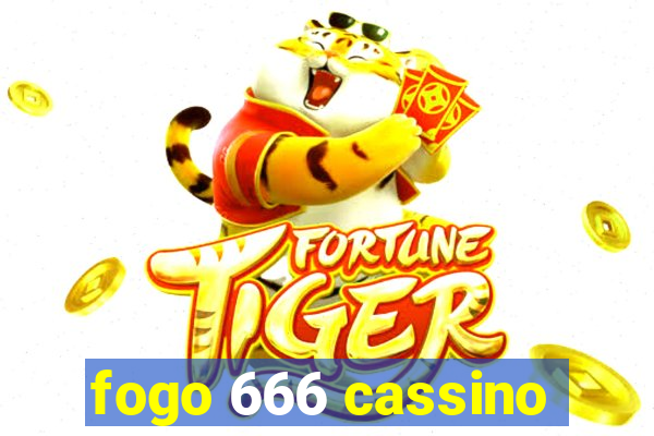 fogo 666 cassino