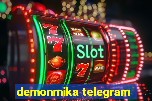 demonmika telegram