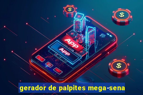 gerador de palpites mega-sena