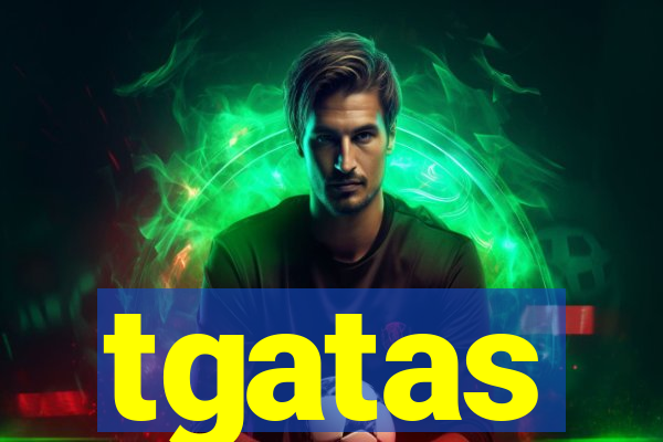 tgatas