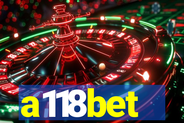 a118bet