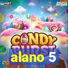 alano 5