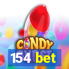 154 bet