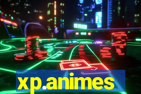 xp.animes