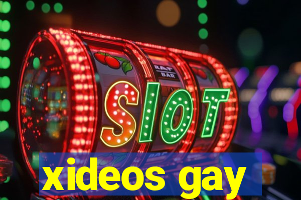 xideos gay