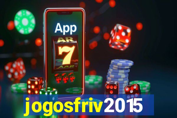 jogosfriv2015