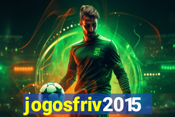 jogosfriv2015