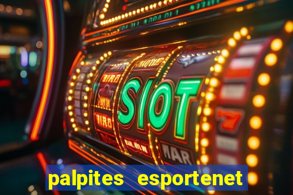 palpites esportenet jogos de hoje